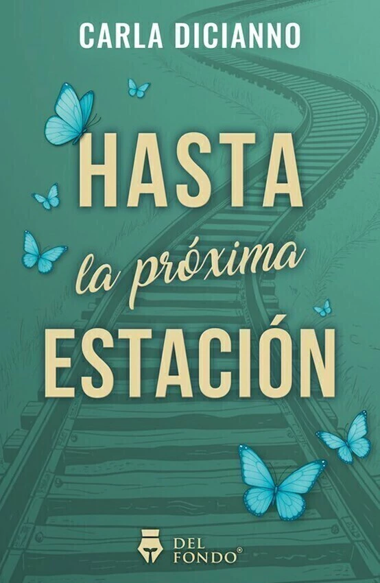 HASTA LA PROXIMA ESTACION