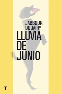 Lluvia De Junio (Cuarto De Las Maravillas)
