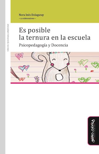 ES POSIBLE LA TERNURA EN LA ESCUELA