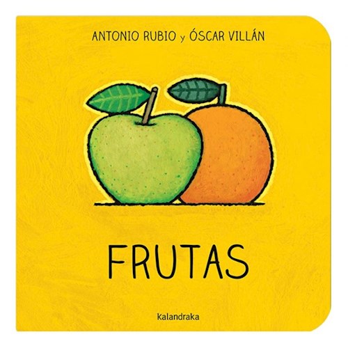 Frutas (Coleccion De La Cuna A La Luna) (Cartone)