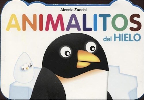 Animalitos Del Hielo (Coleccion Animalitos) (Cartone)