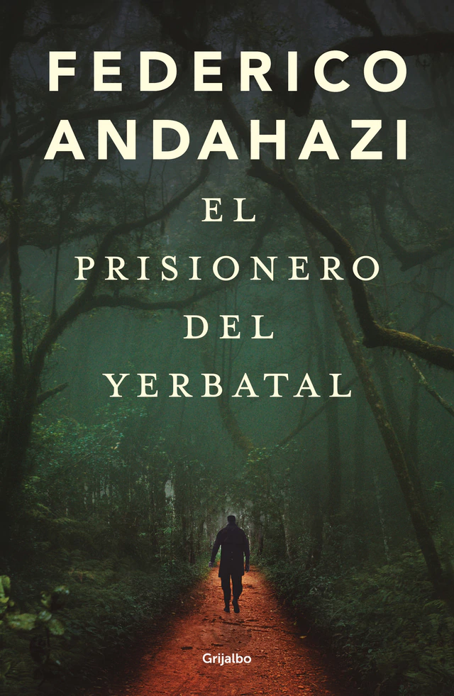 EL PRISIONERO DEL YERBATAL