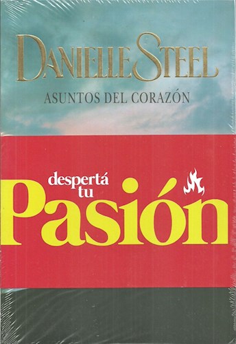 Desperta Tu Pasion (Asuntos Del Corazon / Los Amores Perdidos / El Coleccionista) (Rustica)