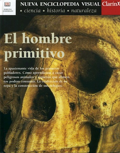 Hombre Primitivo (Nueva Enciclopedia Visual)