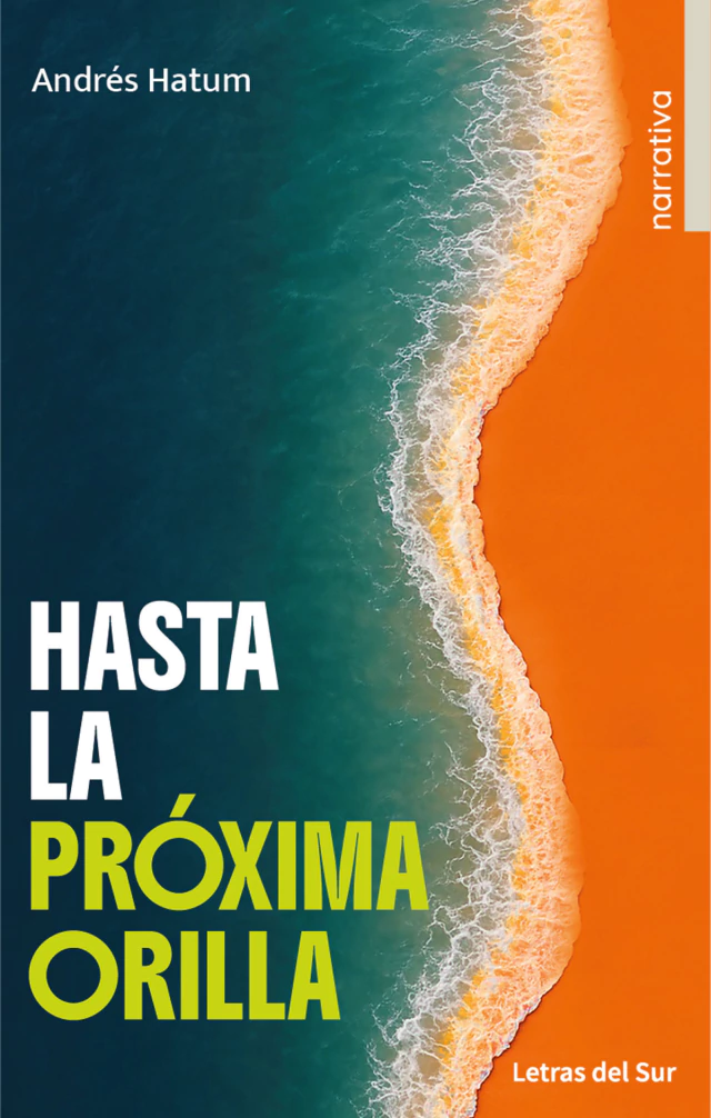 Hasta La Proxima Orilla