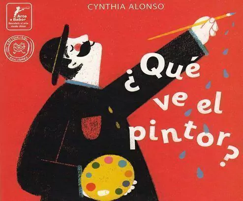 Que Ve El Pintor?