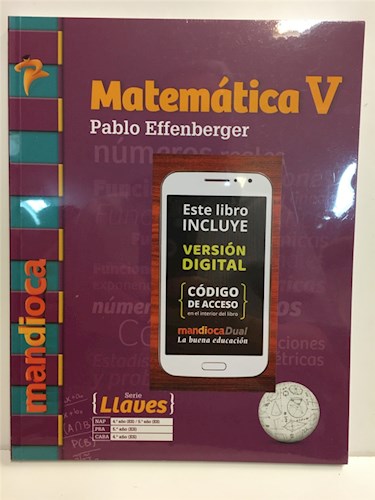 Matematica 5 Mandioca Llaves (Pablo Effenberger) (Nueva Edicion 2021)