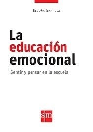 Educacion Emocional Sentir Y Pensar En La Escuela S M (Material Docente) (Novedad 2018)