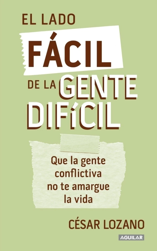 El Lado Facil De La Gente Dificil