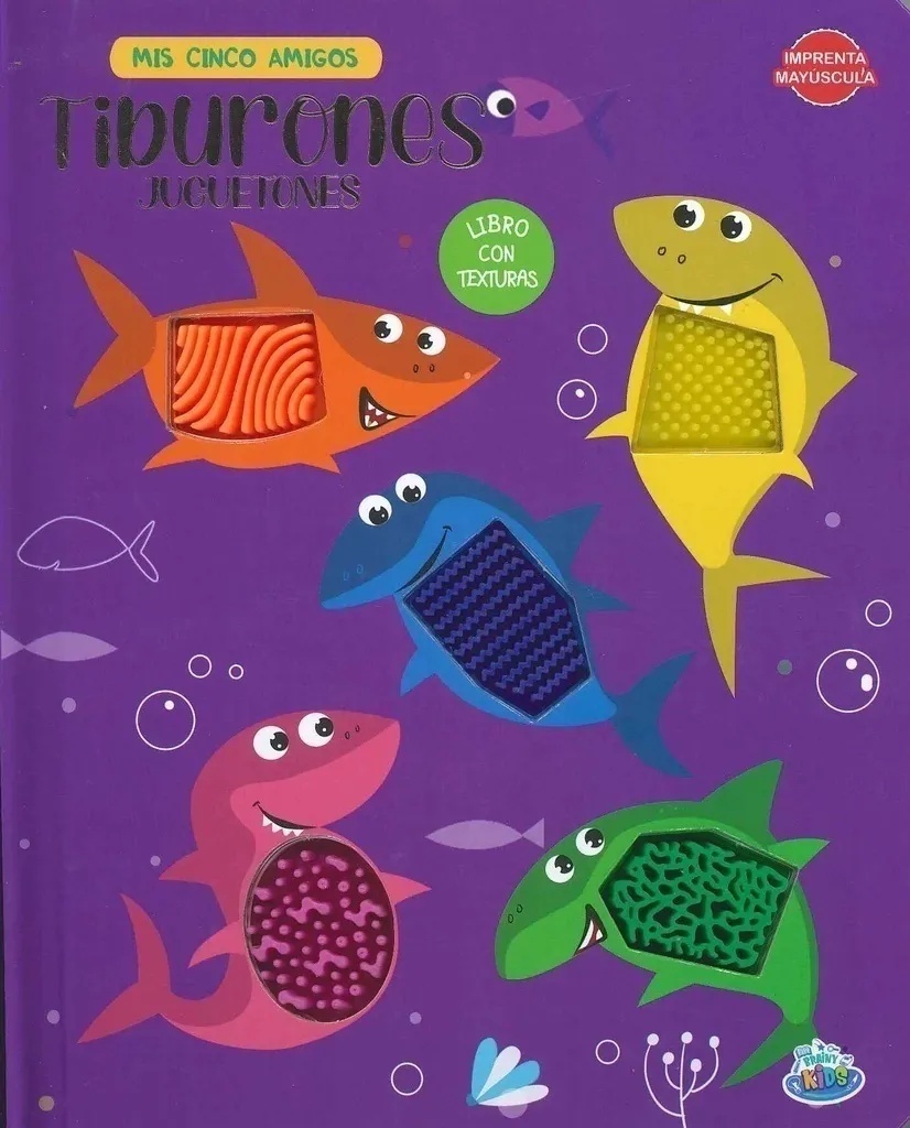 Tiburones Juguetones (Imprenta Mayuscula Con Textura) (Coleccion Mis Cinco Amigos) (Cartone)