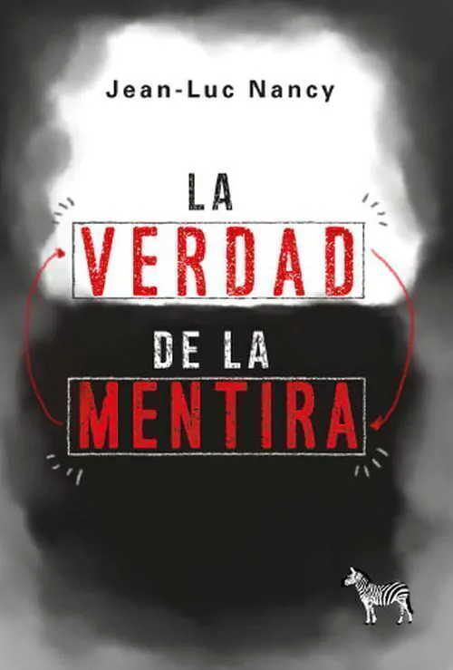 La Verdad De La Mentira