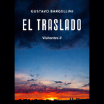 EL TRASLADO