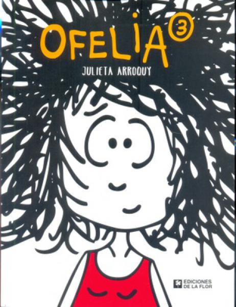Ofelia 3