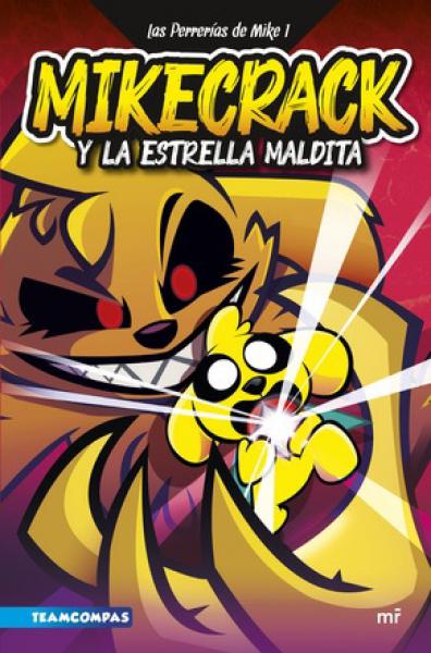 LAS PERRERIAS DE MIKE 1