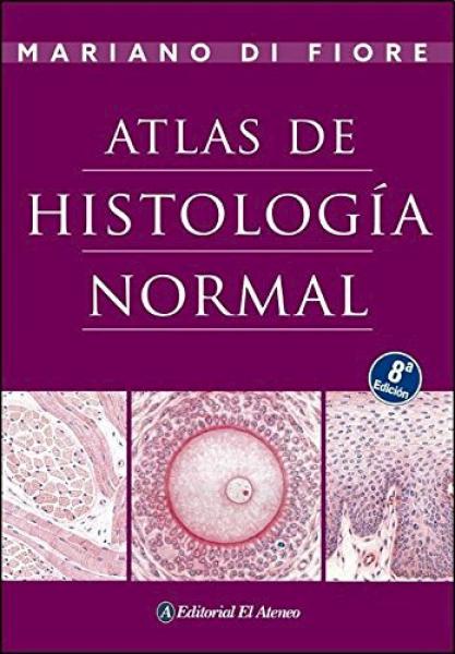ATLAS DE HISTOLOGIA NORMAL 8VA.EDICION