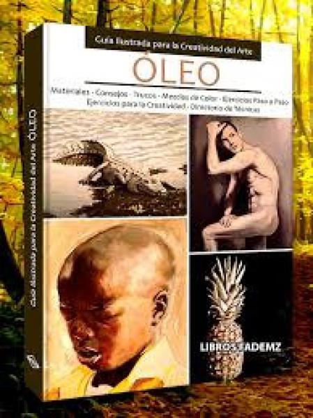 Oleo Guia Ilustrada Para La Creatividad