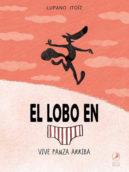 Lobo En Calzoncillos Vive Panza Para..