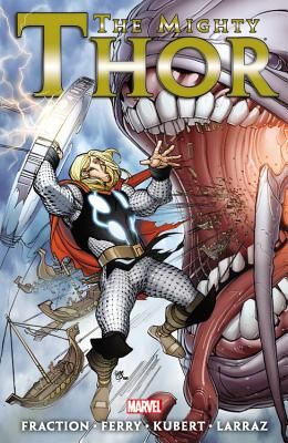 MIGHTY THOR BY MATT FRACTION TPB VOL. 02