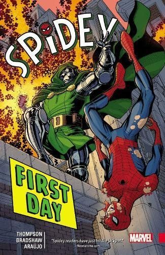 SPIDEY: FIRST DAY TPB VOL. 01