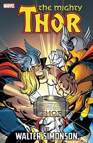THOR BY WALTER SIMONSON TPB VOL. 01 NEW PRINTING
