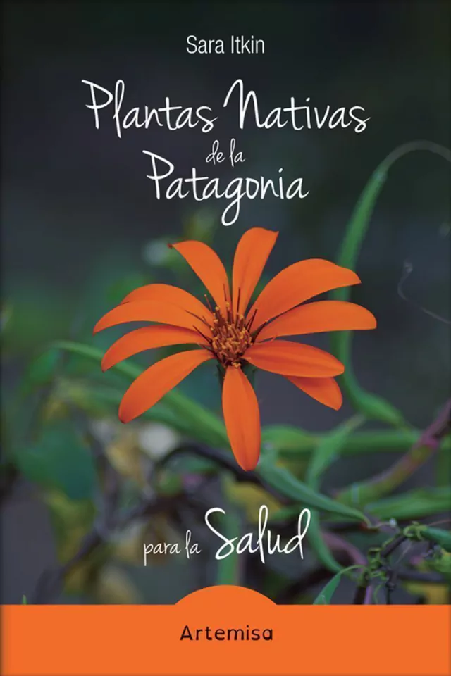 LA PLANTAS NATIVAS DE LA PATAGONIA PARA