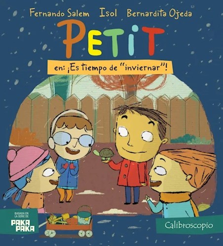 PETIT EN ES TIEMPO DE INVIERNAR
