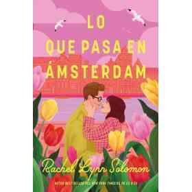 LO QUE PASA EN AMSTERDAM