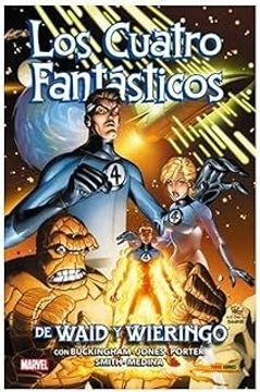 LOS 4 FANTASTICOS DE WAID Y WIERINGO OMNIBUS