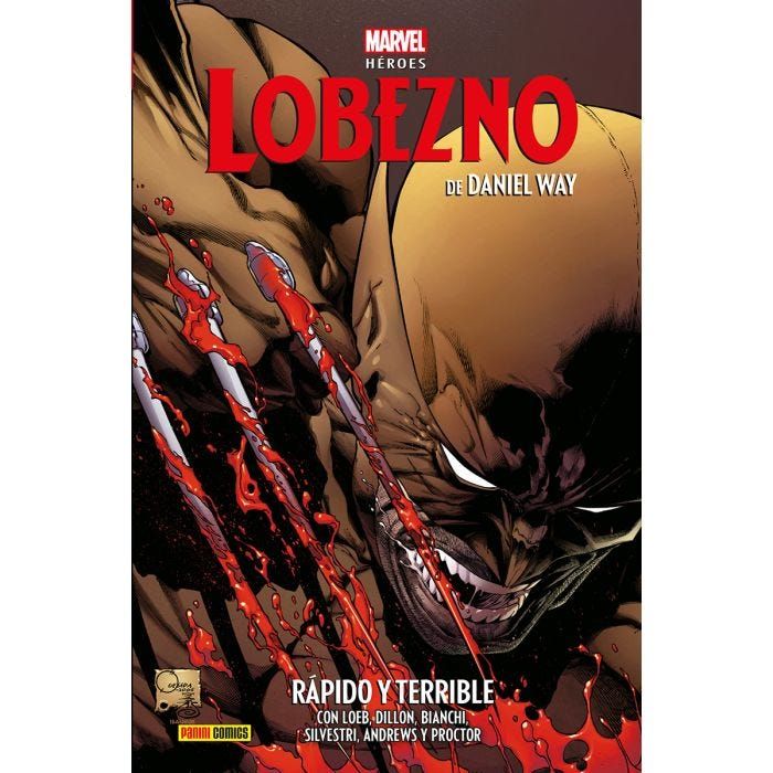 MARVEL HÉROES: LOBEZNO DE DANIEL WAY 02. RÁPIDO Y TERRIBLE