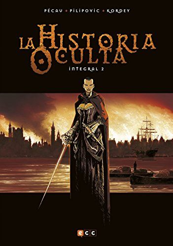 LA HISTORIA OCULTA - INTEGRAL 02