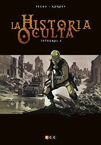 LA HISTORIA OCULTA - INTEGRAL 03