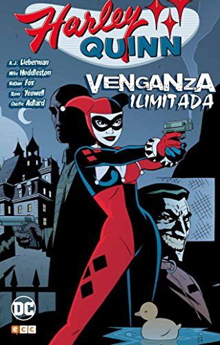 HARLEY QUINN: VENGANZA ILIMITADA