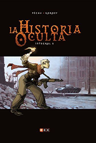 LA HISTORIA OCULTA - INTEGRAL 05
