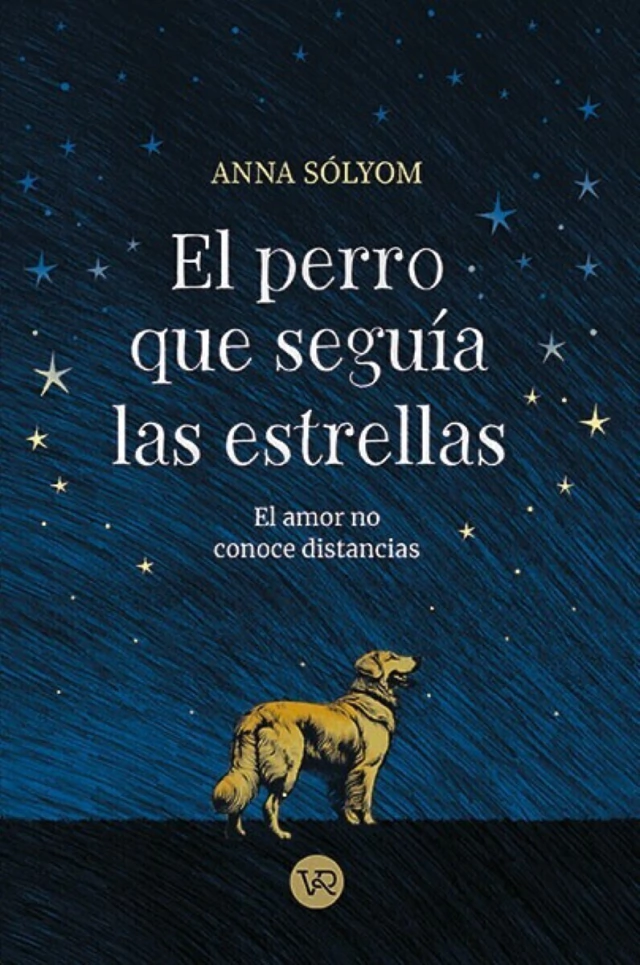 EL PERRO QUE SEGUIA LAS ESTRELLAS