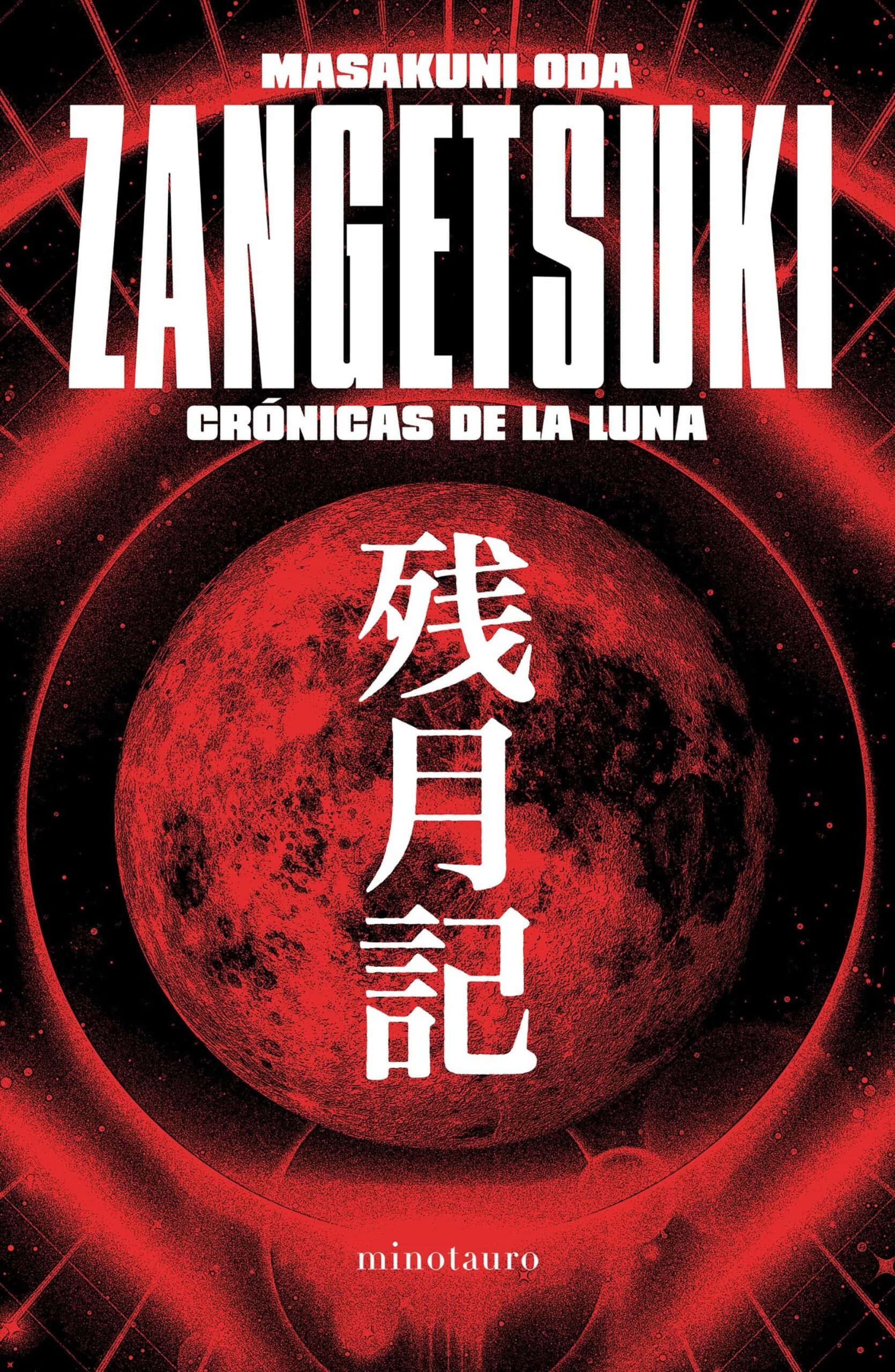 ZANGETSUKI. CRONICAS DE LA LUNA