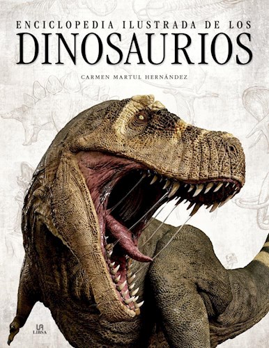 Enciclopedia Ilustrada De Los Dinosaurios (Cartone)