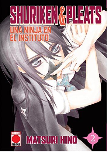 SHURIKEN & PLEATS. UNA NINJA EN EL INSTITUTO 2