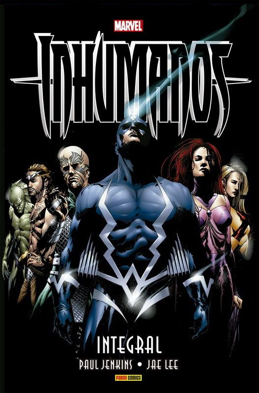 LOS INHUMANOS DE PAUL JENKINS Y JAE LEE (MARVEL INTEGRAL)