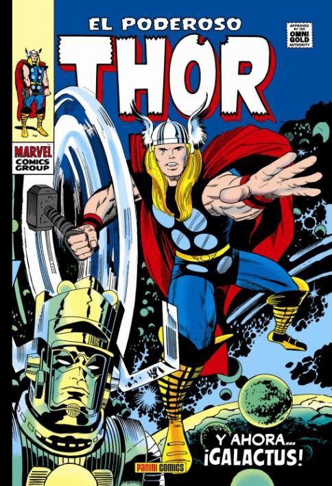 EL PODEROSO THOR 03: Y AHORA... ¡GALACTUS! (MARVEL GOLD)