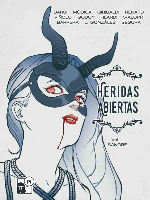 Heridas Abiertas: volumen 2