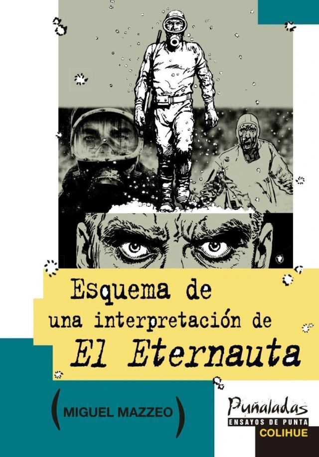 Esquema De Una Interpretacion De El Eternauta