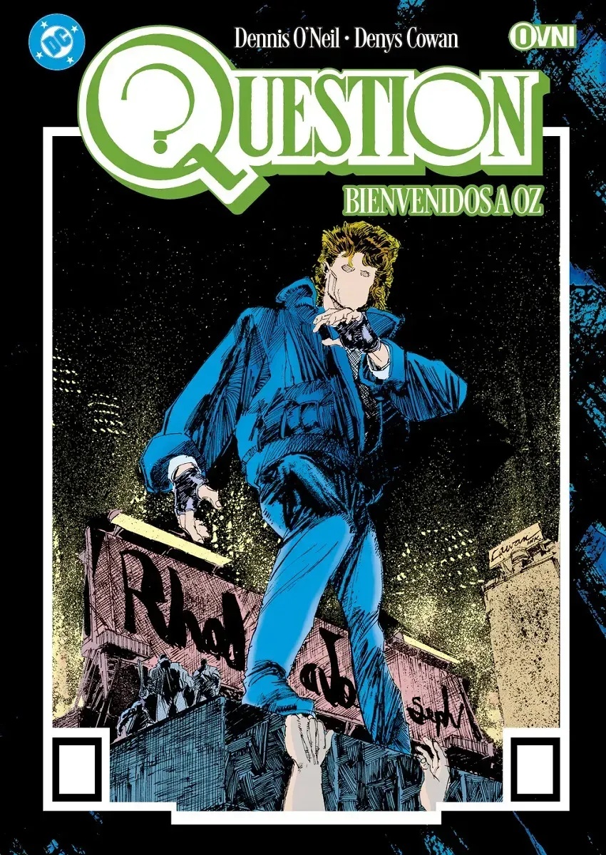 DC - QUESTION Vol. 4: BIENVENIDOS A OZ