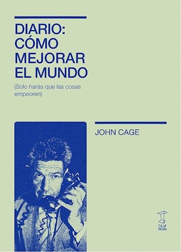 DIARIO: CÓMO MEJORAR EL MUNDO