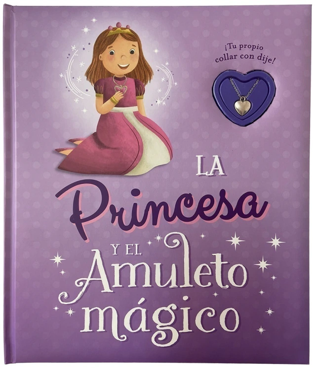 La Princesa Y El Amuleto Magico