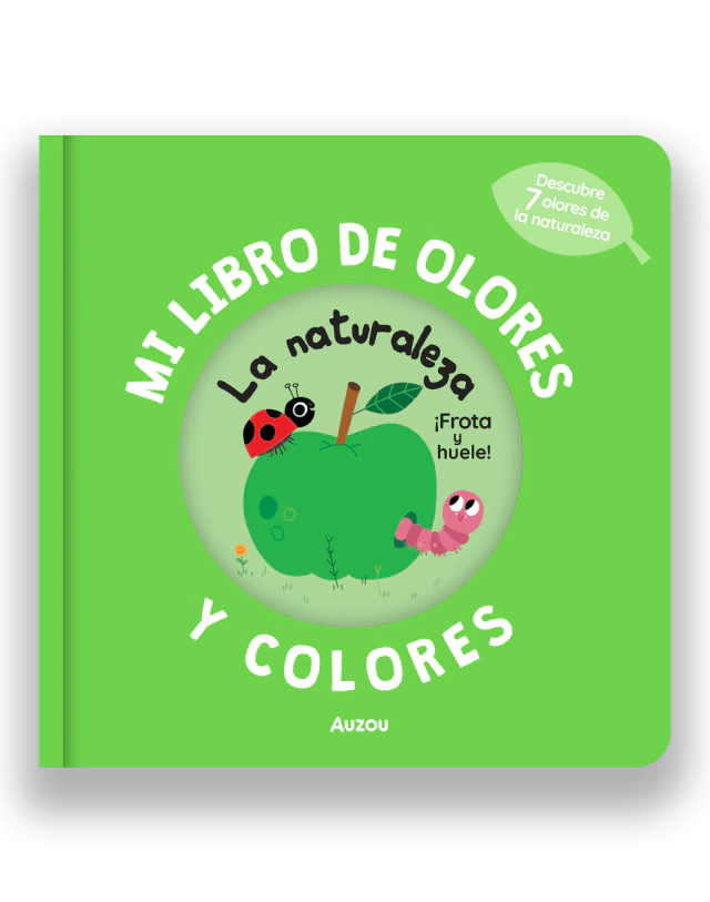 Mi Libro De Olores Y Colores: La Naturaleza