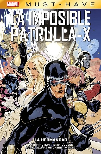LA IMPOSIBLE PATRULLA-X 12: LA HERMANDAD