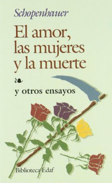 AMOR LAS MUJERES Y LA MUERTE