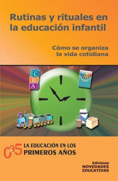 RUTINAS Y RITUALES EN LA EDUCACION INFAN