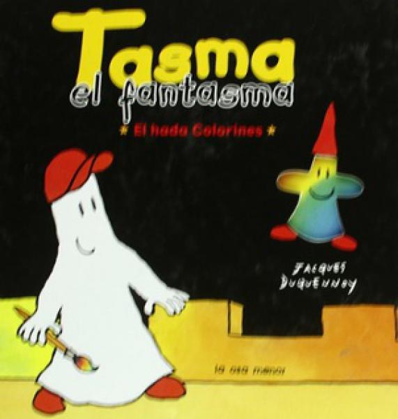 TASMA EL FANTASMA - EL HADA COLORINES