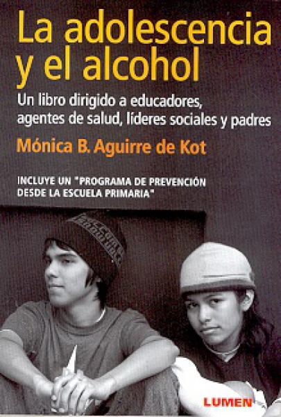La Adolescencia Y El Alcohol